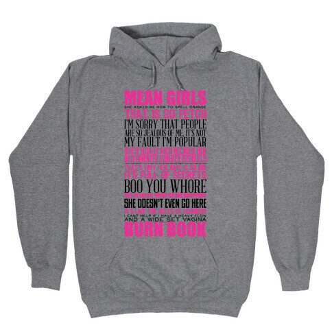Mean Girls Quotes Hooded Sweatshirt