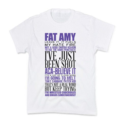 Fat Amy Quotes Kids T-Shirt