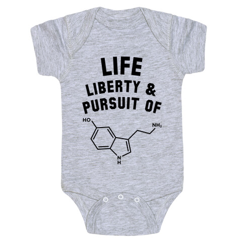 Life, Liberty, & Pursuit of Happiness Baby One-Piece