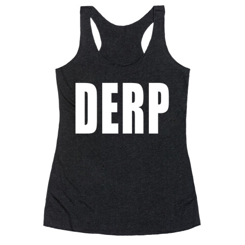 Derp Racerback Tank Top