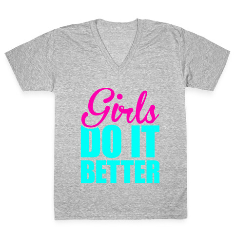 Girls Do It Better V-Neck Tee Shirt