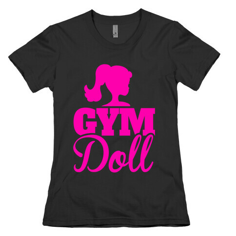 Gym Doll Womens T-Shirt