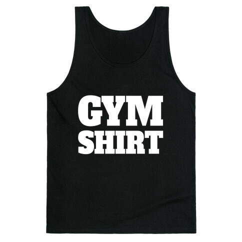 Gym Shirt Tank Top