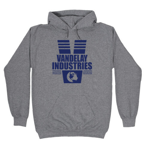 Vandelay Industries Hooded Sweatshirt