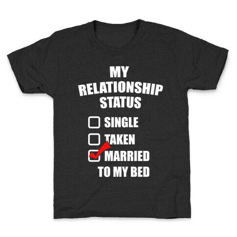 My Relationship Status Kids T-Shirt