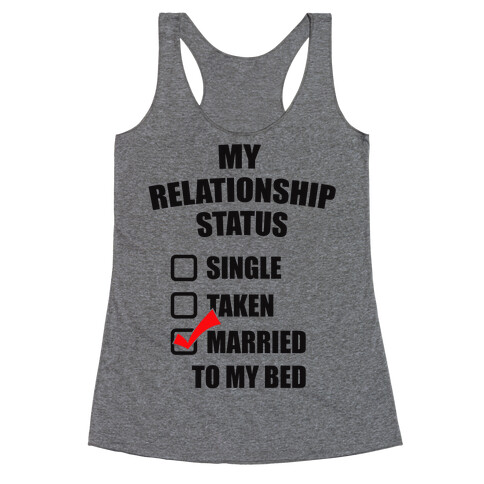 My Relationship Status Racerback Tank Top