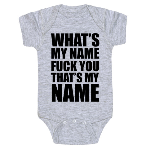 What's My Name? Baby One-Piece