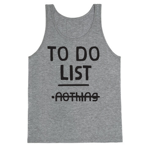 To Do List Tank Top