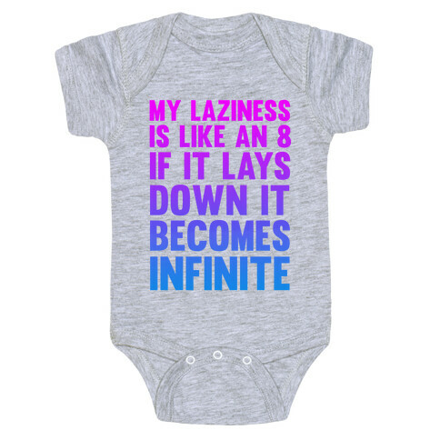 Infinite Laziness Baby One-Piece