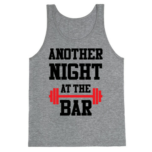 Another Night At The Bar Tank Top
