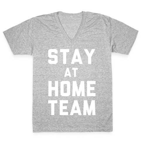 Stay At Home Team V-Neck Tee Shirt