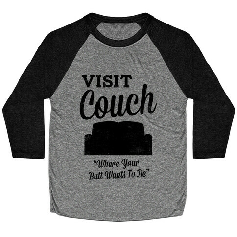 Visit Couch Baseball Tee