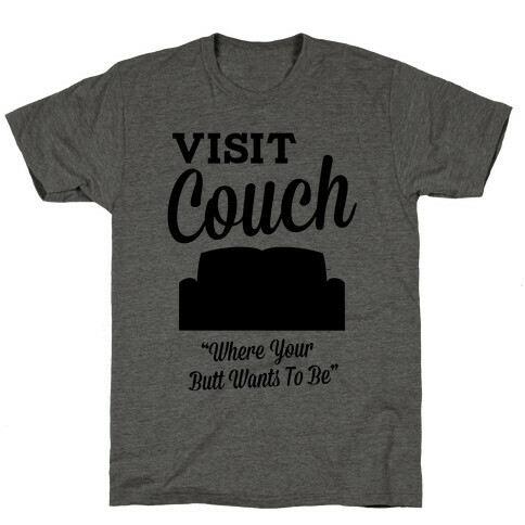 Visit Couch T-Shirt