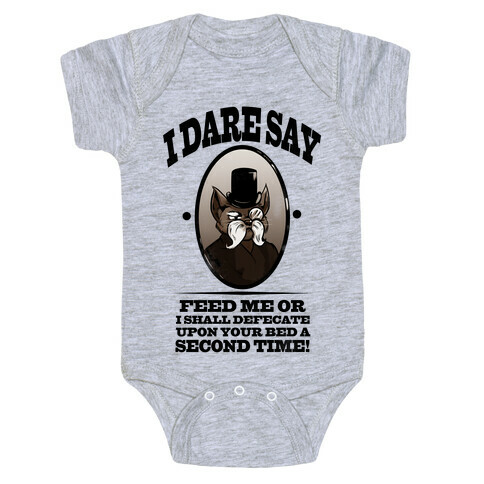 I Dare Say! Baby One-Piece