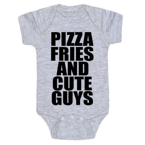 Pizza, Fries, and Cute Guys Baby One-Piece