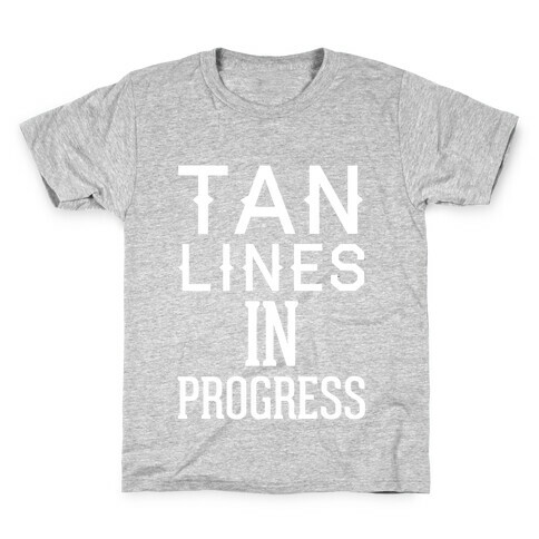 Tan Lines In Progress Kids T-Shirt