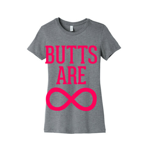 Butts Are Forever Womens T-Shirt