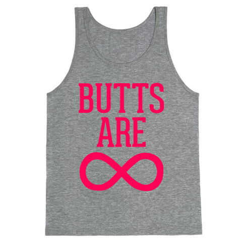 Butts Are Forever Tank Top