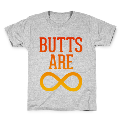 Butts Are Forever Kids T-Shirt