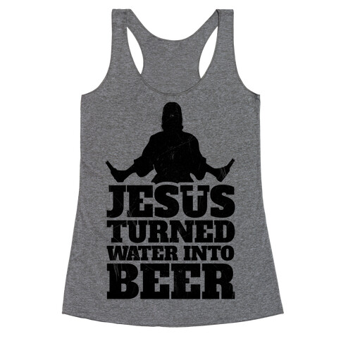 Jesus Turned Water Into Beer Racerback Tank Top