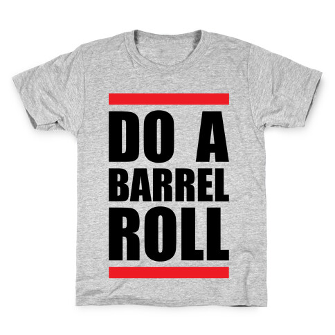 Do A Barrel Roll Kids T-Shirt