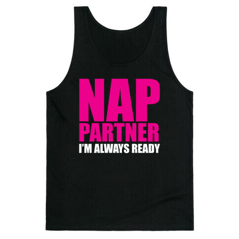 Nap Partner Tank Top