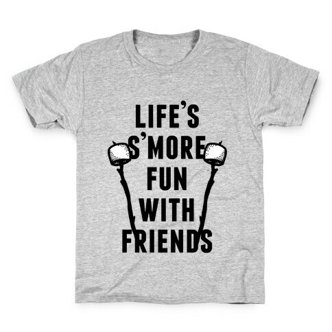 Life's S'more Fun Kids T-Shirt