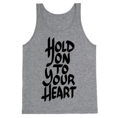 Hold On To Your Heart Tank Top