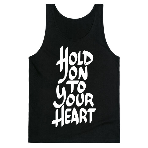 Hold On To Your Heart Tank Top