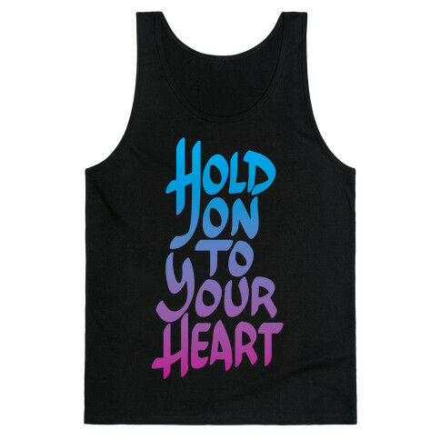 Hold On To Your Heart Tank Top