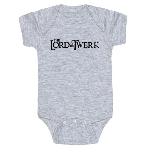 Lord of the Twerk Baby One-Piece