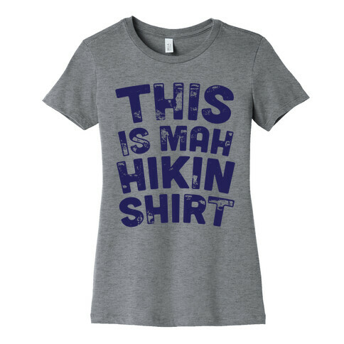 This Is My Hiking Shirt Womens T-Shirt