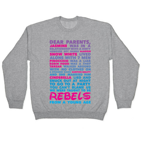 Taught To Be Rebels Pullover