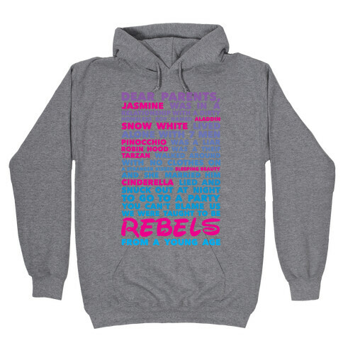 Taught To Be Rebels Hooded Sweatshirt
