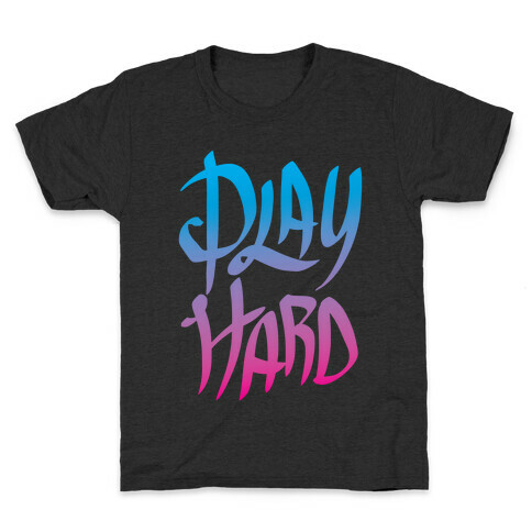 Play Hard Kids T-Shirt
