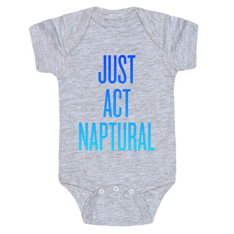 Just Act Naptural Baby One-Piece