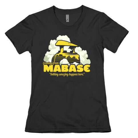 Greetings From Mabase Womens T-Shirt
