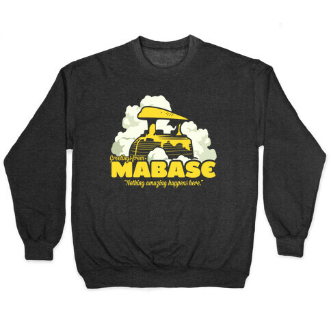 Greetings From Mabase Pullover