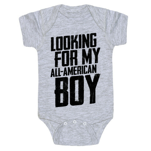 Looking For My All-American Boy Baby One-Piece