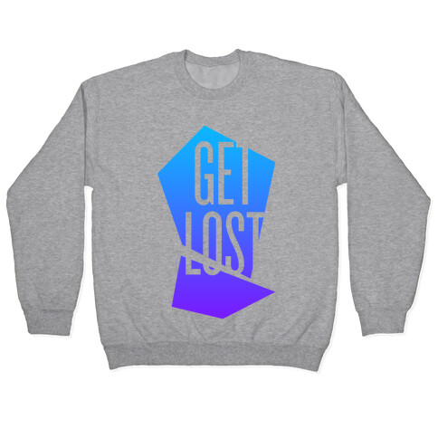 Get Lost Pullover