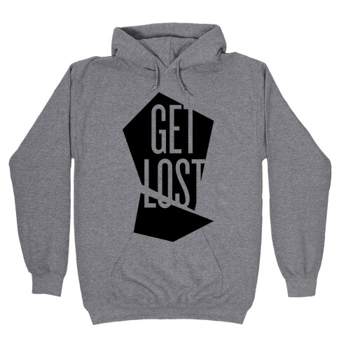 Get Lost Hooded Sweatshirt