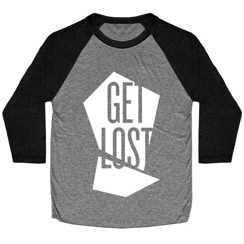 Get Lost Baseball Tee