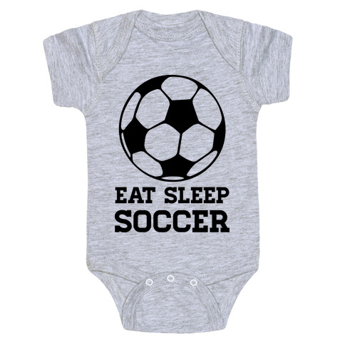 Eat Sleep Soccer Baby One-Piece