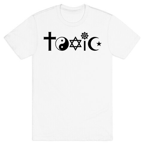 Toxic Religion T-Shirt