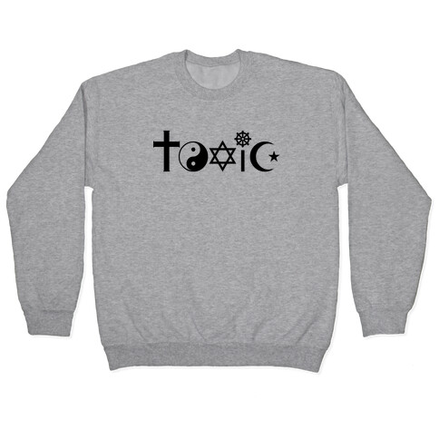 Toxic Religion Pullover