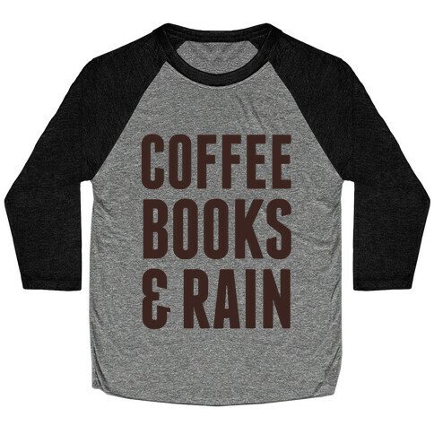 Coffee Books & Rain Baseball Tee