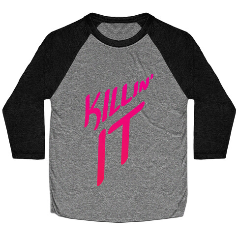 Killin' It Baseball Tee