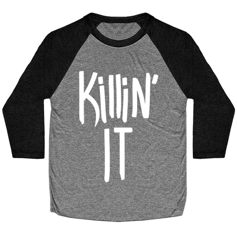 Killin' It Baseball Tee