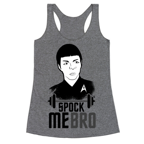 Spock Me Bro Racerback Tank Top