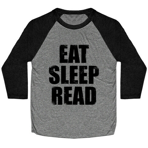 Eat Sleep Read Baseball Tee